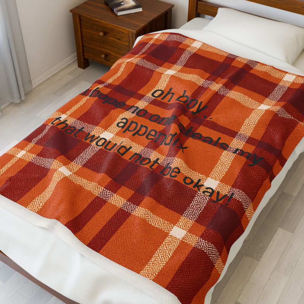 Velveteen Plush Blanket — Plaid 'oh boy.. i hope no one steals my appendix that would not be okay!' Cozy Fall Throw