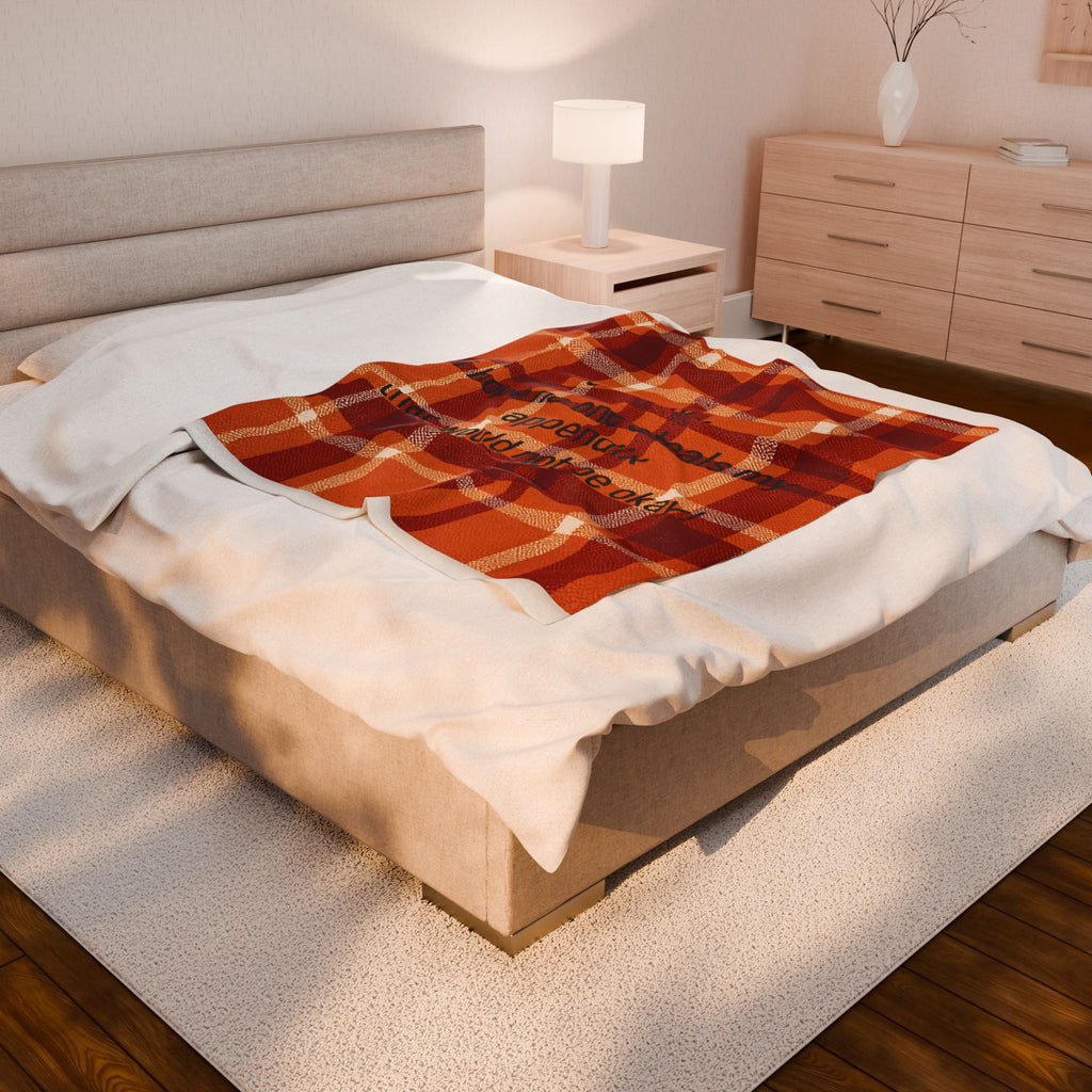 Velveteen Plush Blanket — Plaid 'oh boy.. i hope no one steals my appendix that would not be okay!' Cozy Fall Throw